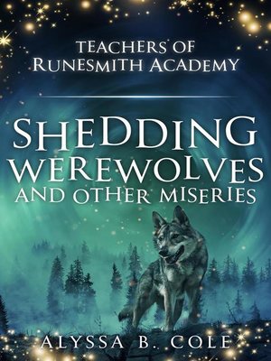 cover image of Shedding Werewolves and Other Miseries